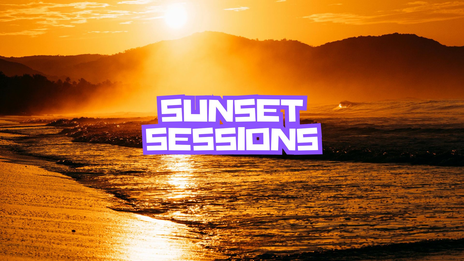 Sunset Sessions